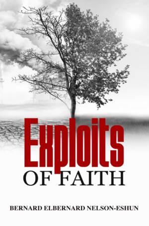 Exploits of Faith